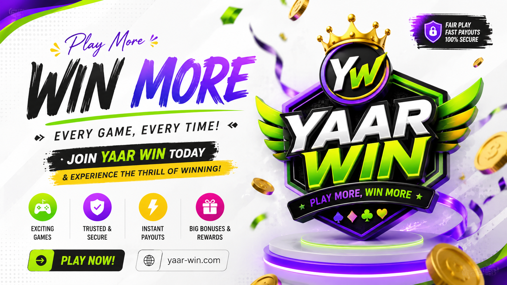 Yaar Win play more win more promotional banner
